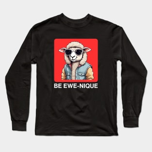 Be Ewe-Nique | Ewe Pun Long Sleeve T-Shirt